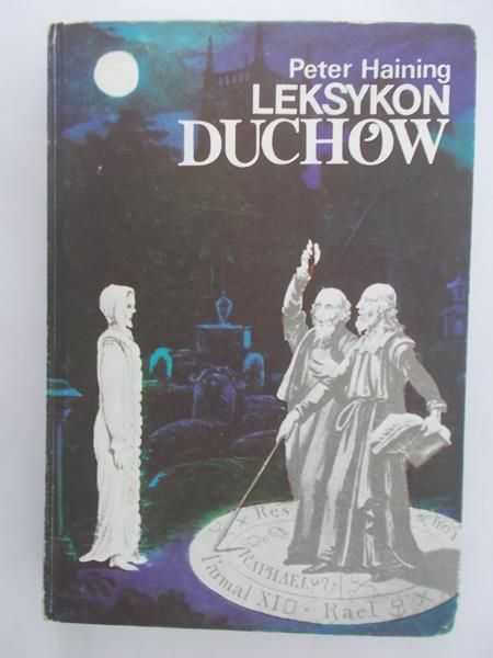 Haining Peter - Leksykon duchów