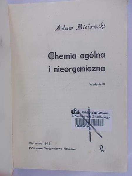 Bielański Adam - Chemia ogólna i nieorganiczna