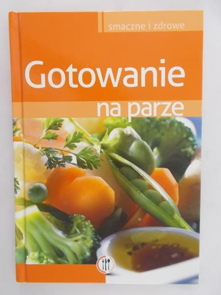 Wójcik Elżbieta (red.)  - Gotowanie na parze