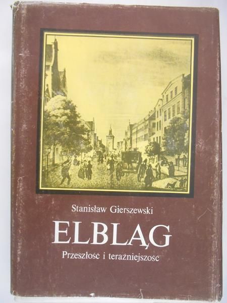 Gierszewski Stanisław - Elbląg