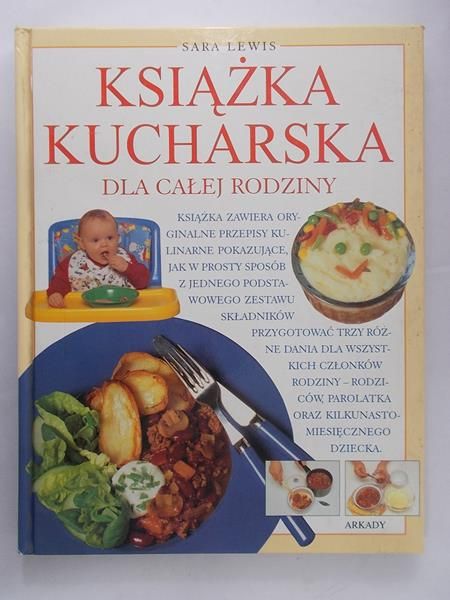 Lewis Sara - Książka kucharska dla całej rodziny