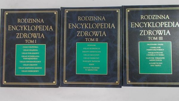 Krzyżanowski Jan ( przeł.) - Rodzinna encyklopedia zdrowia, Tom I-III