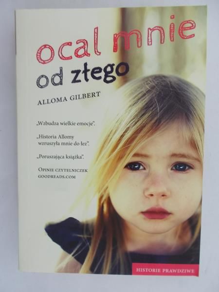 Gilbert Alloma - Ocal mnie od złego