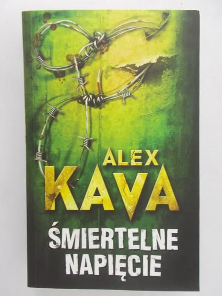 Kava Alex - Śmiertelne napięcie
