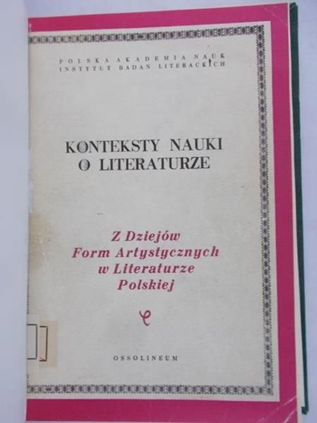 Czermińska Małgorzata (red.) - Konteksty nauki o literaturze