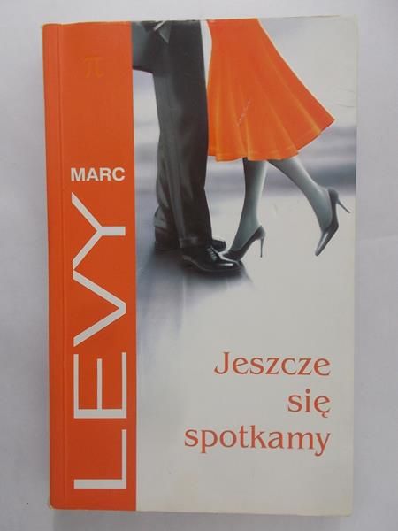Levy Marc - Jeszcze się spotkamy