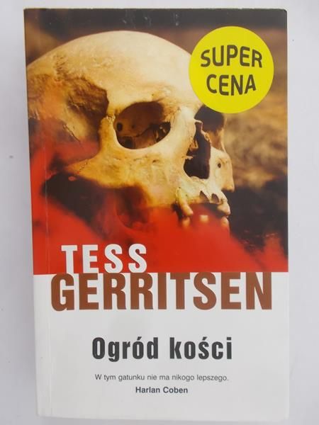 Gerritsen Tess - Ogród kości