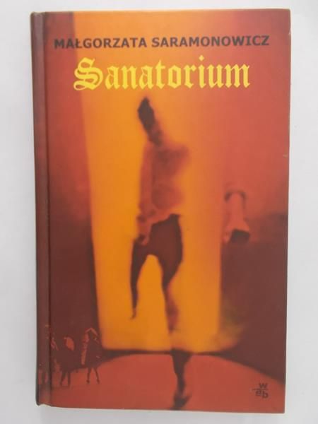 Sarmanowicz Małgorzata - Sanatorium