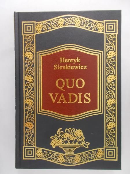 Sienkiewicz Henryk - Quo Vadis
