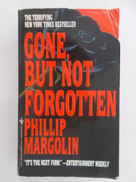Margolin Phillip - Gone, but not forgotten