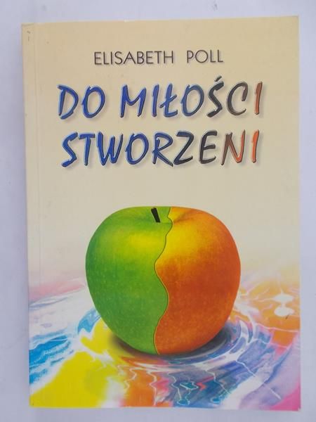 Poll Elisabeth - Do miłości stworzeni