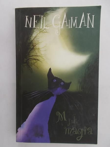 Gaiman Neil - M jak magia