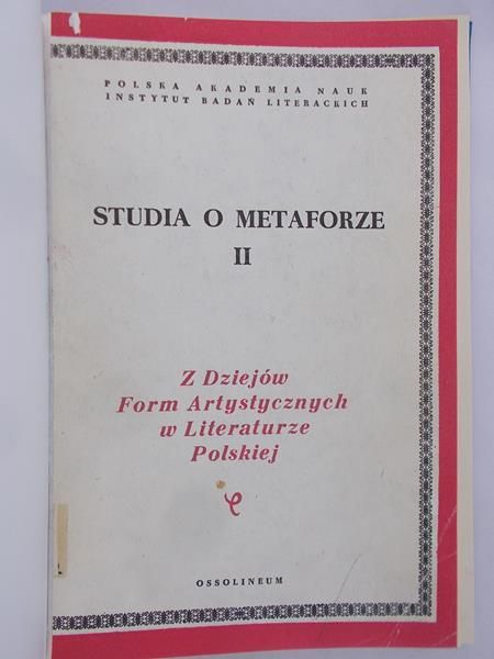 Głowiński Michał (red.) - Studia o metaforze II