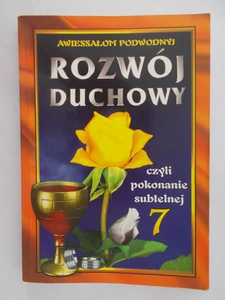 Chrzanowska Alla - Rozwój duchowy, czyli pokonanie subtelnej siódemki