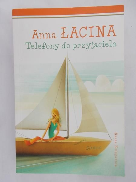 Łacina Anna - Telefony do przyjaciela