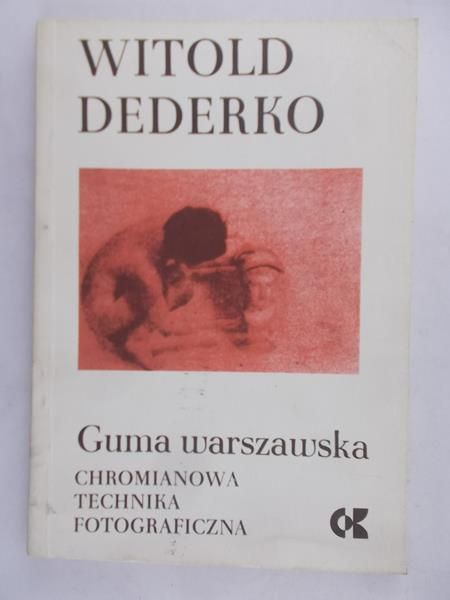 Dederko Witold - Guma warszawska