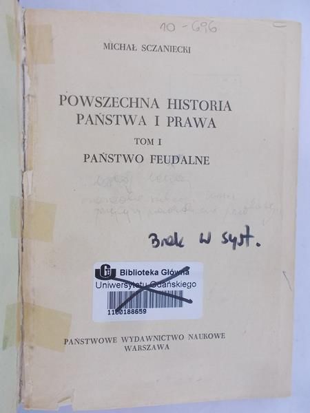 Szczaniecki Michał  - Powszechna Historia Państwa i Prawa Tom I