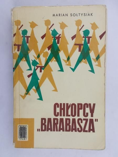 Sołtysiak Marian - Chłopcy "Barabasza"