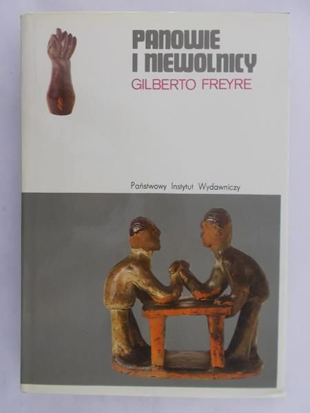 Freyre Gilberto - Panowie i niewolnicy