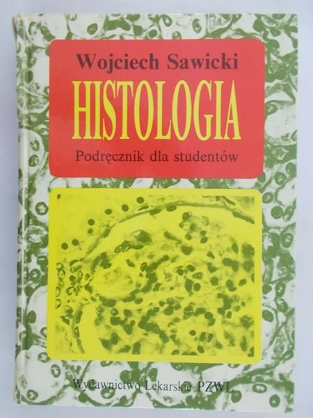 Sawicki Wojciech - Histologia