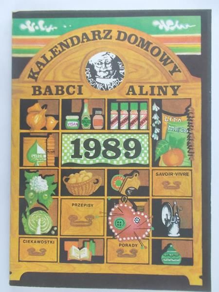 Kalendarz domowy babci Aliny 1989