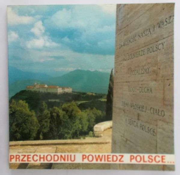 Przechodniu powiedz Polsce…