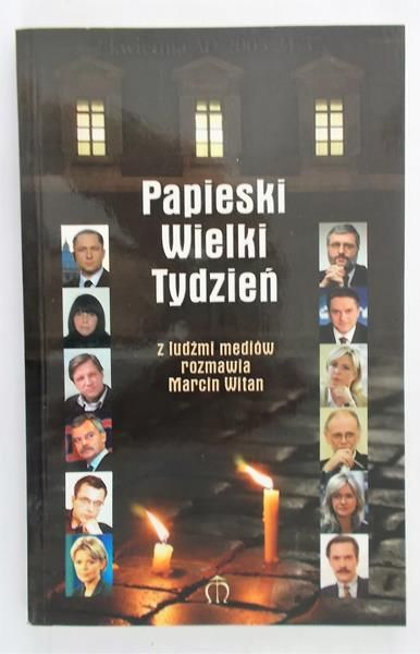 Witan  Marcin - Papieski Wielki Tydzień