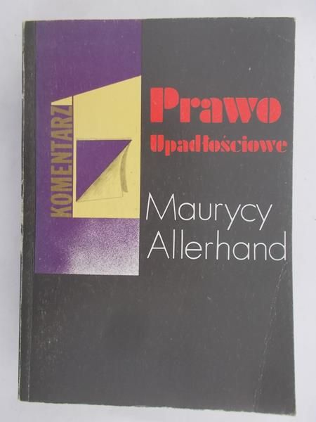 Allerhand Maurycy - Prawo upadłościowe