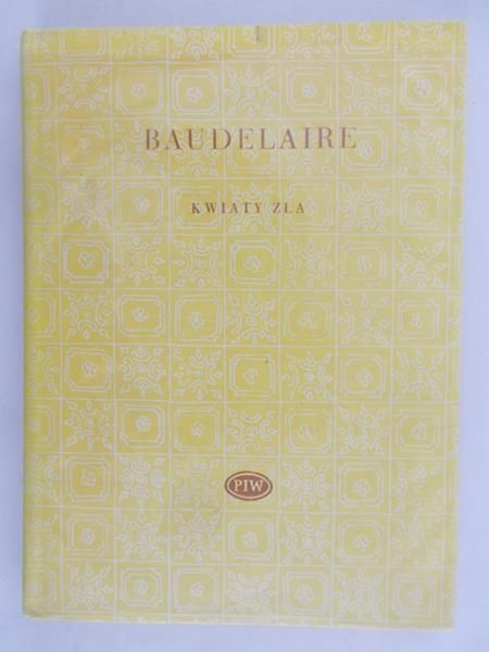 Baudelaire Charles - Kwiaty zła