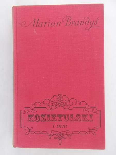 Brandys Marian  - Kozietulski i inni