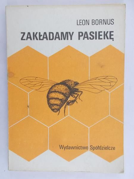 Zakładamy pasiekę