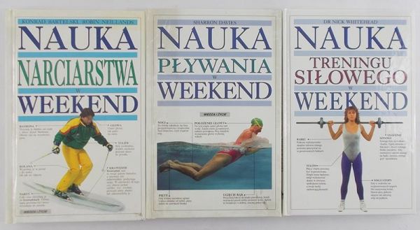 Bartelski Konrad/Davines Sharron/Whitehead Nick - Nauka narciarstwa w weekend/Nauka pływania w weekend/ Nauka treningu siłowego w weekend