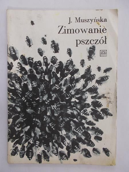 Muszyńska J.  - Zimowanie pszczół