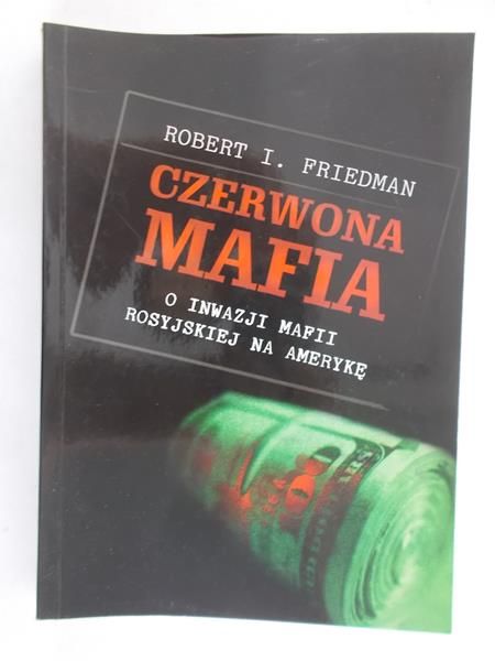 Friedman Robert I. - Czerwona Mafia