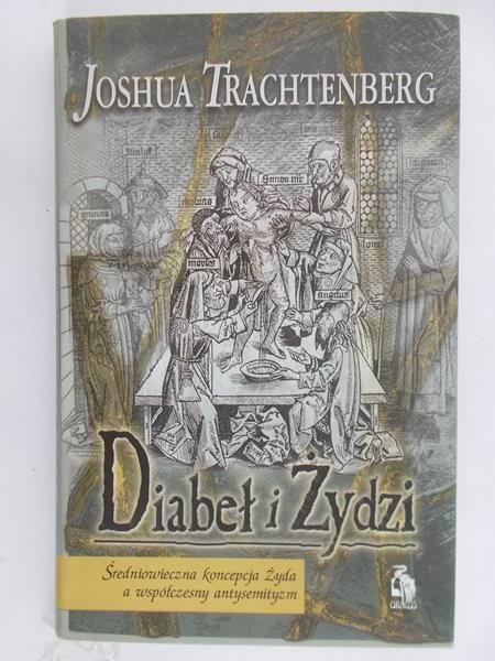 Trachtenberg Joshua - Diabeł i Żydzi