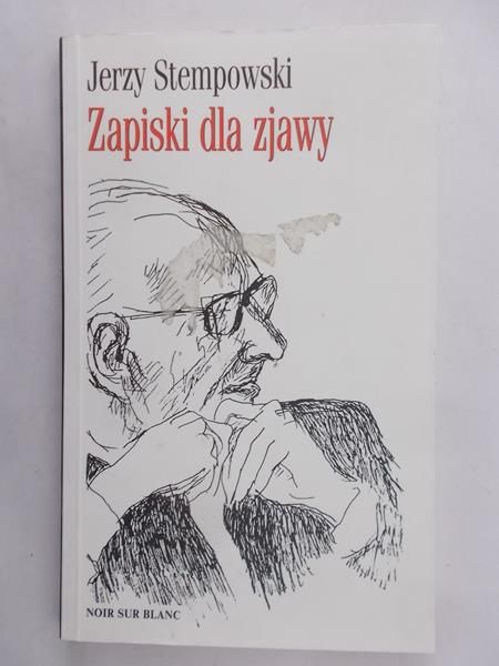 Stempowski Jerzy - Zapiski dla zjawy