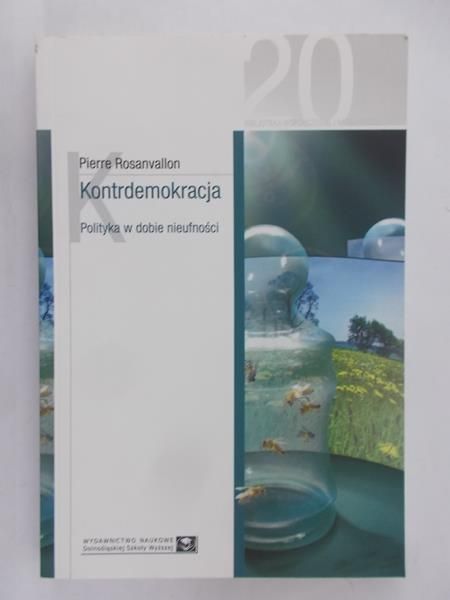 Rosanvallon Pierre - Kontrdemokracja