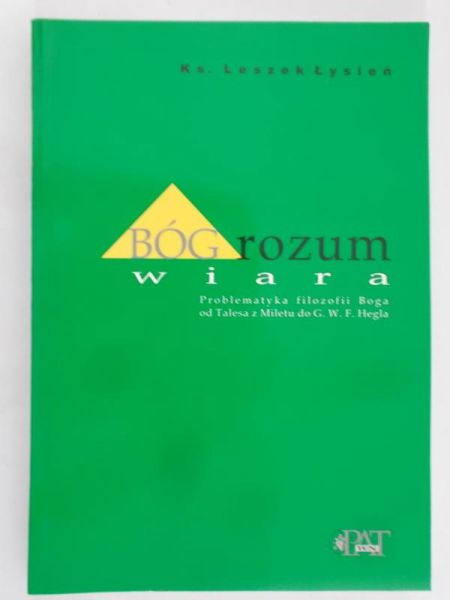 Łysień Leszek - Bóg,rozum,wiara, Nowa