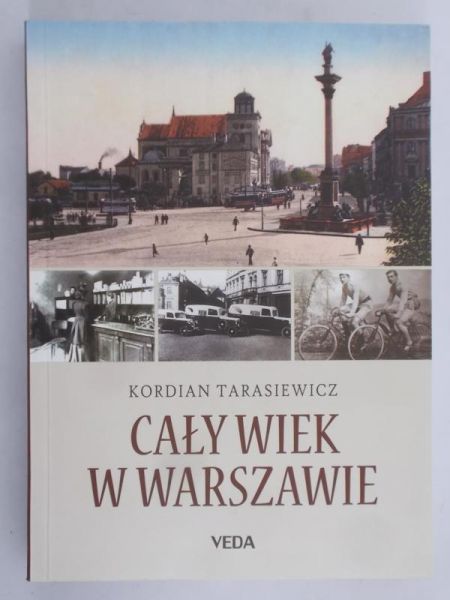Cały wiek w Warszawie, Nowa