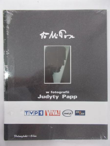 To Miłosz w fotografii Judyty Papp. NOWA