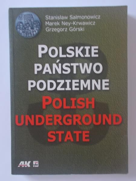 Salmonowicz Stanisław - Polskie Państwo Podziemne