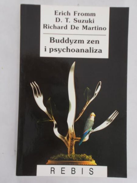 Fromm Erich -  Buddyzm zen i psychoanaliza
