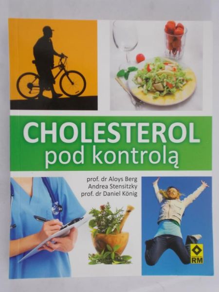 Berg Aloys  - Cholesterol pod kotrolą