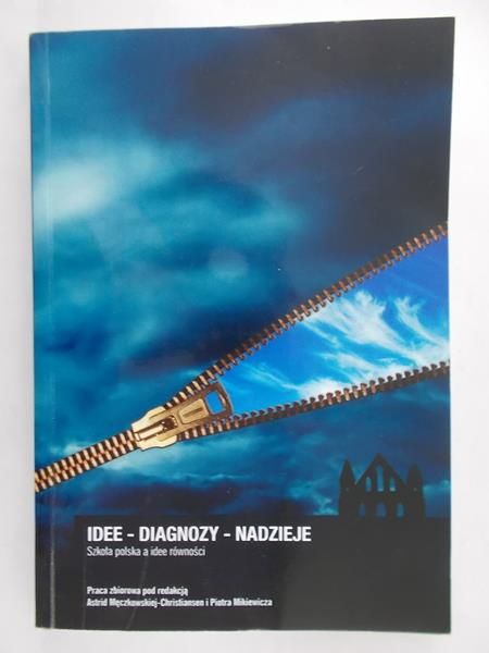 Idee – Diagnozy – Nadzieje, nowa