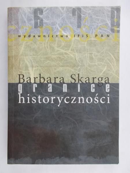 Skarga Barbara - Granice historyczności, Nowa