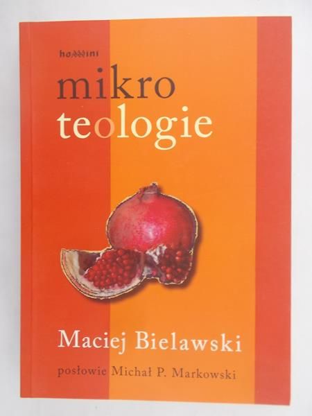 Bielawski Maciej - Mikroteologie