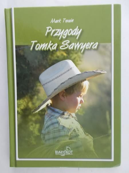 Twain Mark - Przygody Tomka Sawyera