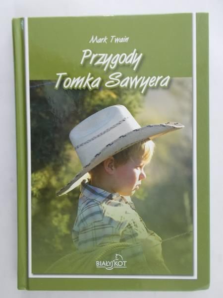 Twain Mark - Przygody Tomka Sawyera