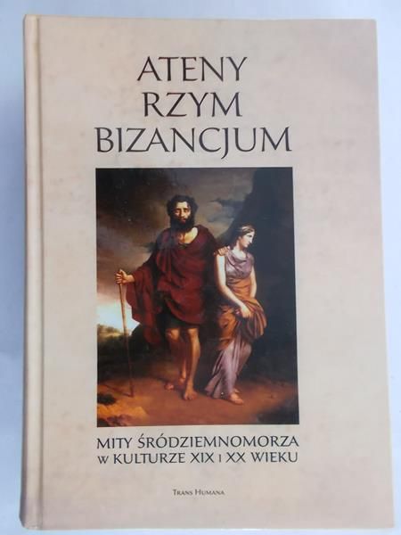 Ławski Radosław - Ateny,Rzym,Bizancjum