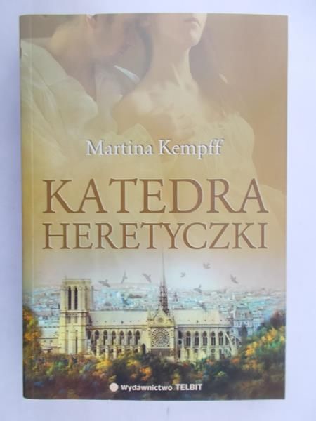 Kempff Martina - Katedra heretyczki